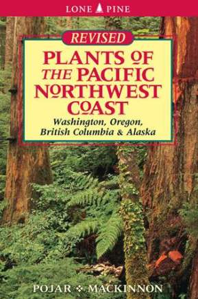 Plants of the Pacific Northwest Coast